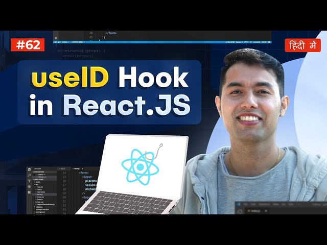 #63: useId Hook in React 19: Simplify Your Form Handling with Unique IDs