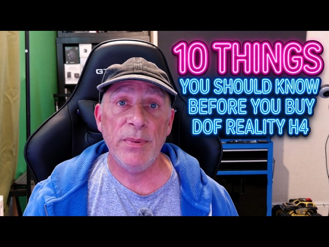 10 Things You Should Know Before Buying a DOF Reality H4 Motion Rig