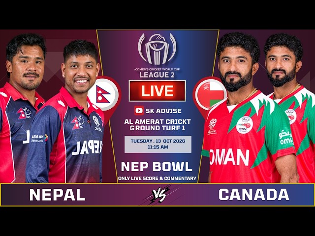 NEPAL VS OMAN LIVE SCORE & COMMENTARY | ICC CWC LEAGUE 2 | NEP VS OMN | OMAN BATTING | SK ADVISE
