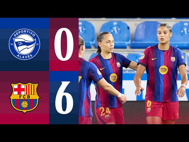 LIGA F | ALAVES 0 vs 6 FC BARCELONA 🔵🔴