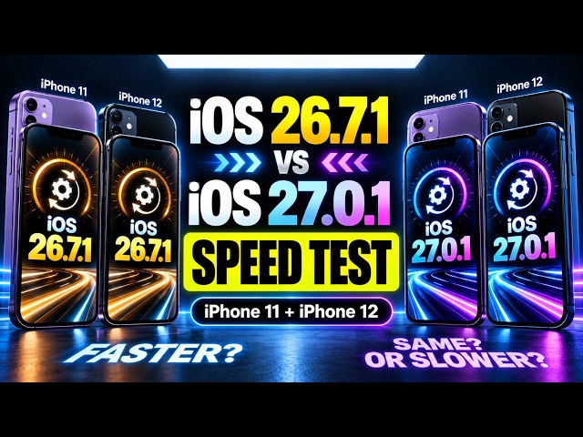 Speed Test : iOS 27.0.1 vs iOS 26.7.1 : 30% Faster Opening Apps?