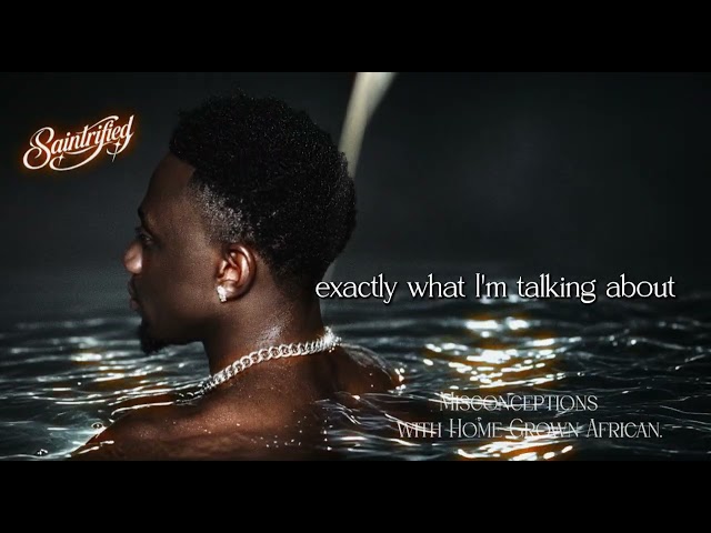 Saint Realest - Misconception ft Home Grown African (Official Visualizer)