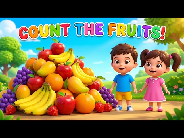 COUNT THE FRUITS!!!