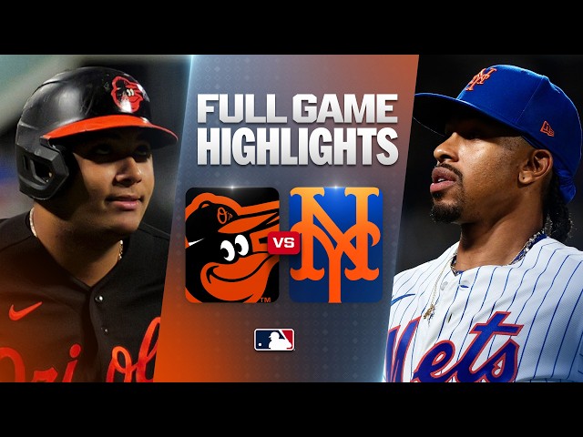 ORIOLES vs. METS: Official Full Game Highlights (September 16) | 2026 MLB Season
