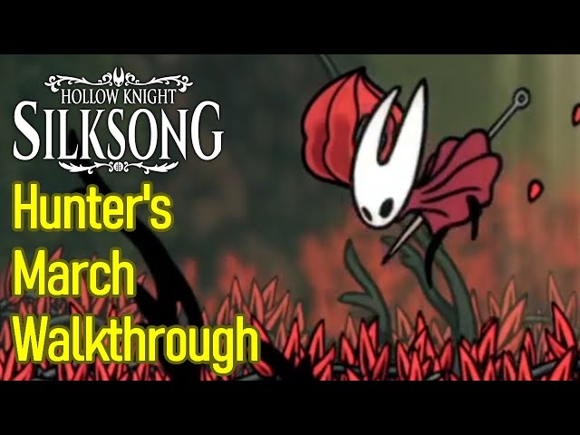 Hollow Knight Silksong Hunter's March walkthrough, boss fights, map location, flea location