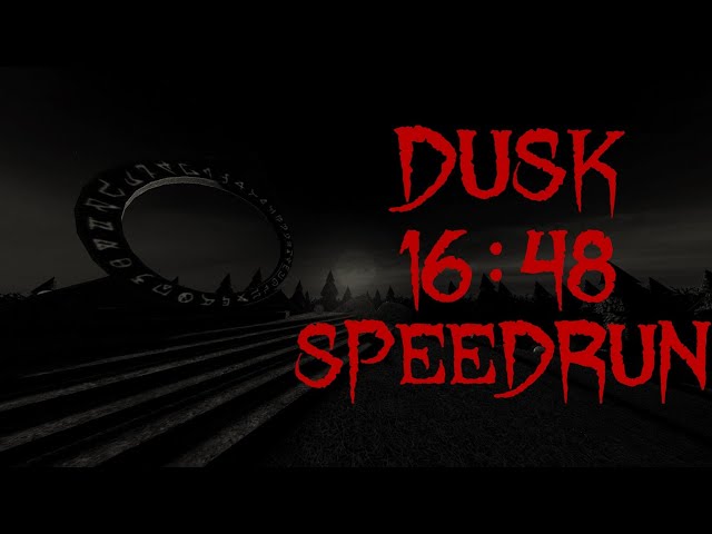 DUSK – Speedrun in 16:48 [Obsolete World Record]