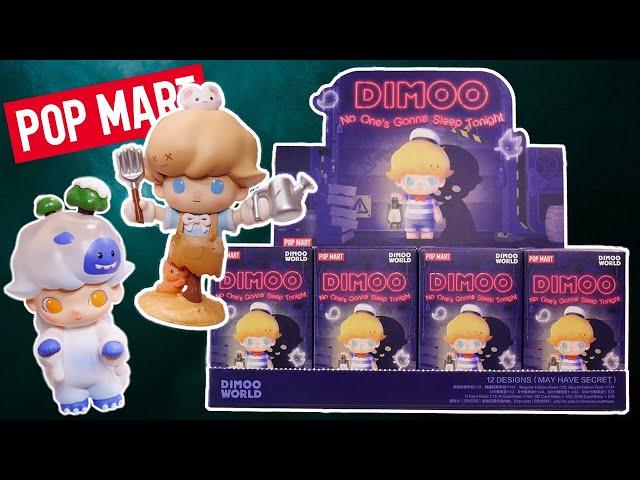 POP MART Dimoo World No One's Gonna Sleep Tonight Blind Box Unboxing FULL SET