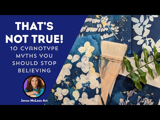 10 Cyanotype Myths You Should Stop Believing