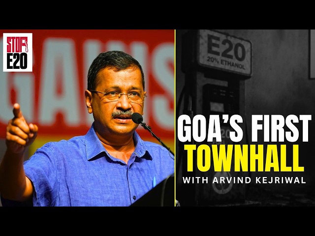 Join the Movement | Townhall Against Forced E20 | LIVE from Goa