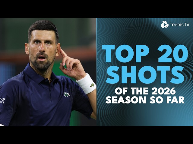 Top 20 INCREDIBLE Points From The 2026 ATP Season So Far! 🤯