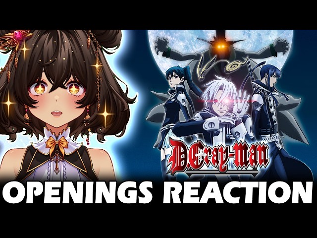 First Time Reacting to ALL D.GRAY-MAN Openings (1-5)