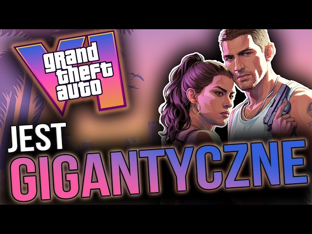 GTA 6 będzie tak GIGANTYCZNE, że samo słuchanie o nim przytłacza