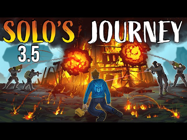 Rust - A Solo's Journey 3.5: Desolation (First Attempt)