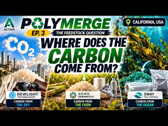 PolyMerge Ep.3 | The Hidden Feedstock Problem | Where Does Plastic Come From? 3 California companies