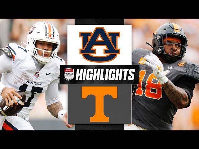 Auburn Tigers vs. Tennessee Volunteers | Full Game Highlights | ESPN College Football