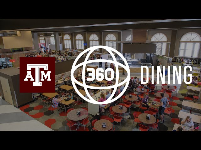 Dining at Texas A&M | 360° Tour