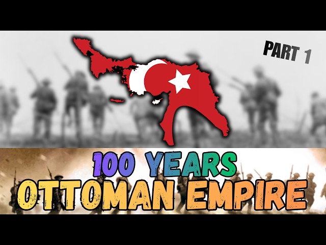 I Spent 100 Years as the Ottoman Empire in Alternate History | Part 1 - The Great War