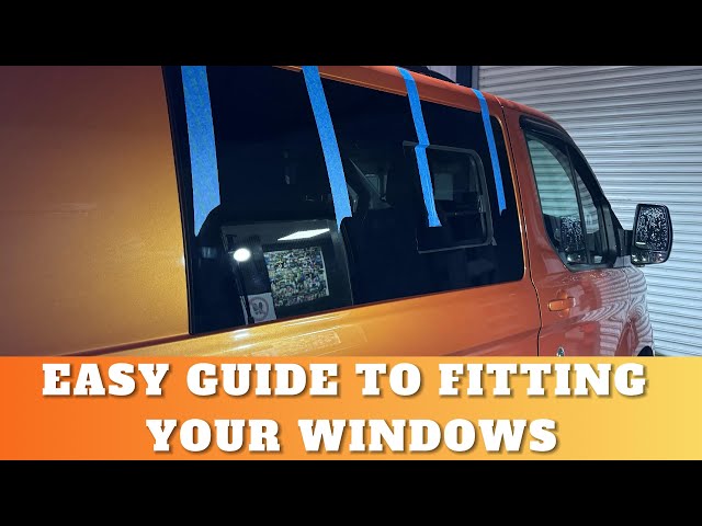 Installing Bonded Windows in a Ford Transit Custom: The Ultimate Guide