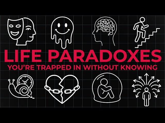 4 Hours of Life Paradoxes You’re Trapped In Without Knowing