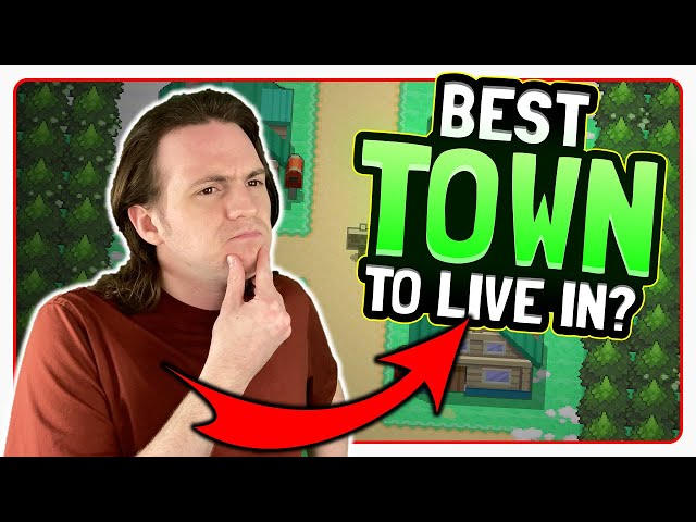 The Best (and Worst) Pokémon Town to Live in Real Life