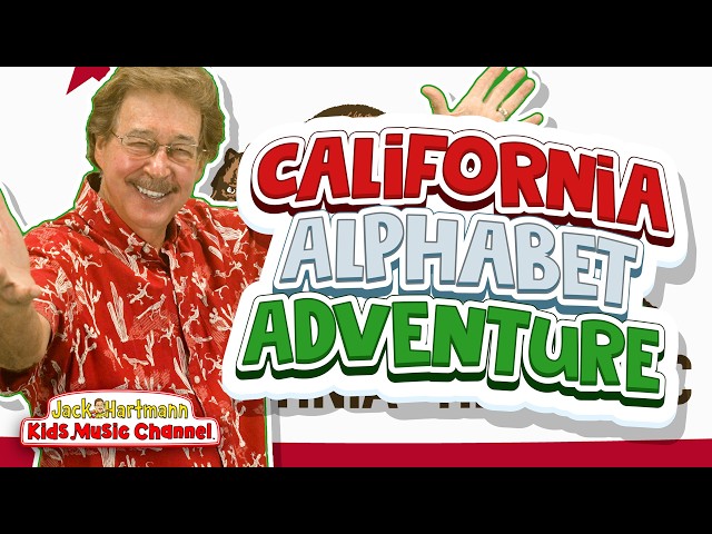 The California Alphabet Adventure! | Jack Hartmann