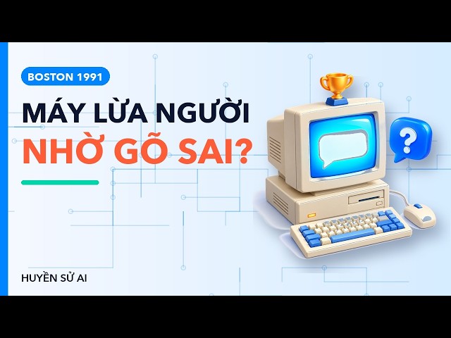 Chương trình thắng cuộc thi Turing đầu tiên: nhờ thông minh hay nhờ gõ sai chính tả?