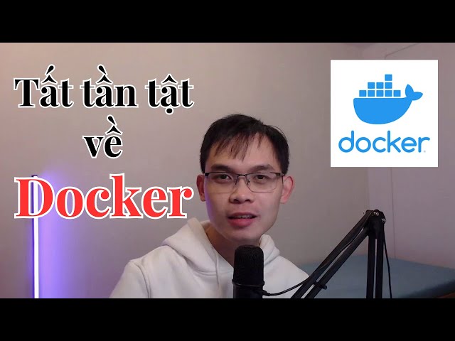 Tất tần tật về Docker trong 10 phút