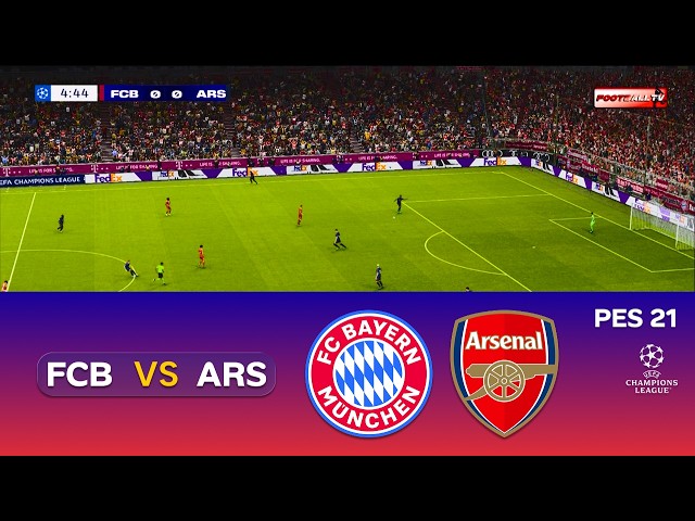🔴 Bayern Munich vs Arsenal - UEFA Champions League 26/27 | eFootball Match | Pes 21 Gameplay