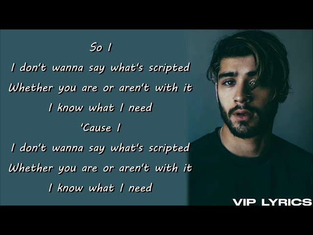 Zayn - Scripted (Lyrics)