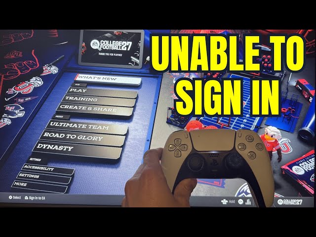 College Football 27: How to Fix Unable to Sign In to EA Account Tutorial! (PS5 & Xbox Series X/S)
