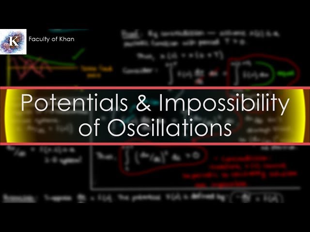 Potentials and Impossibility of Oscillations | Nonlinear Dynamics