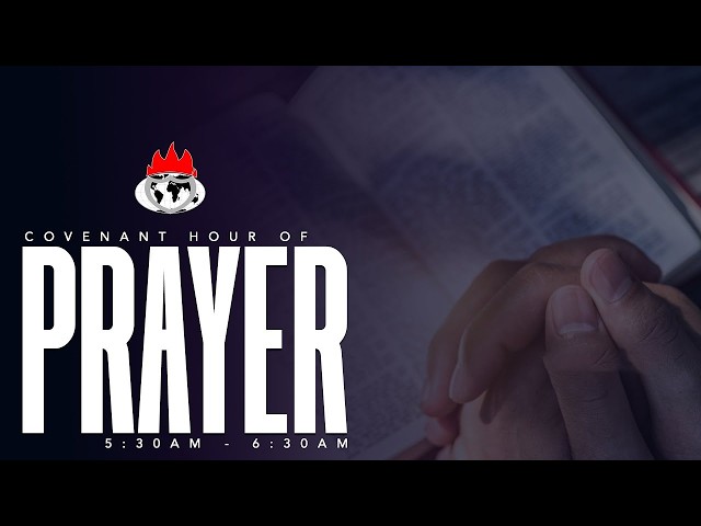 COVENANT HOUR OF PRAYER | 14, SEPTEMBER 2026 | FAITH TABERNACLE OTA