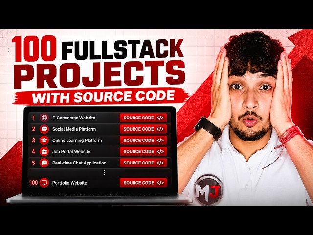 100 FullStack Projects With Source Code for Beginners