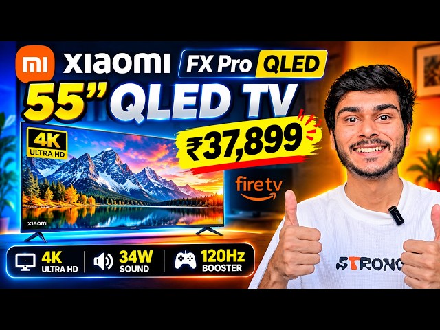 Xiaomi 55 Inch QLED TV ₹37,899 🔥 FX Pro Review | 34W Speakers + 120Hz Game Booster