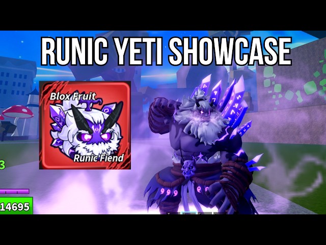 RUNIC YETI SHOWCASE!『Blox Fruits』