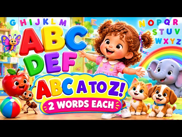 ABC Song A to Z for Kids 🔤 Learn Alphabet with 2 Words Each  Kooki Preschool Learning
