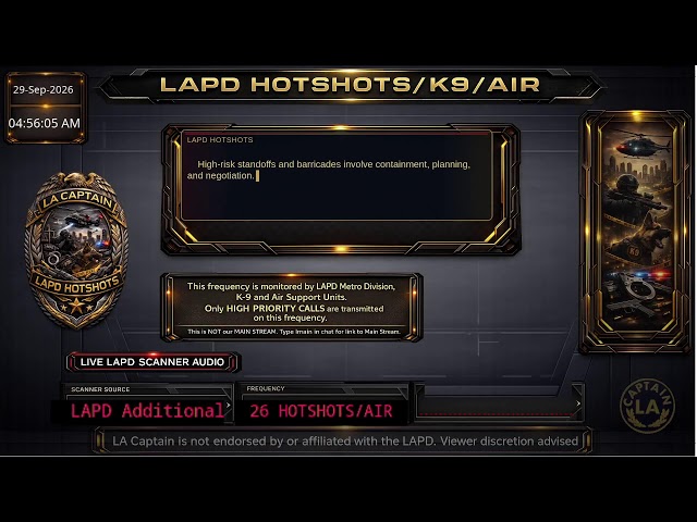 LAPD HOTSHOTS - LA Police Scanner High Priority Calls - LA Captain ARCHIVE - 28-Sep-2026