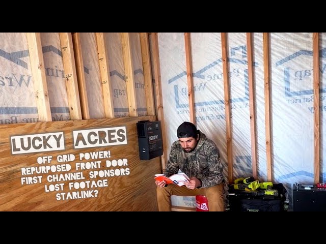 Off Grid Power For The Tiny House! Repurposed Front Door, Lost Footage, and First Sponsors