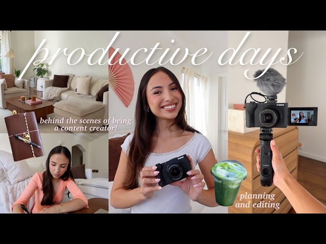 PRODUCTIVE DAYS IN MY LIFE as a 24 y/o content creator 🤍 behind the scenes, planning, editing, etc!
