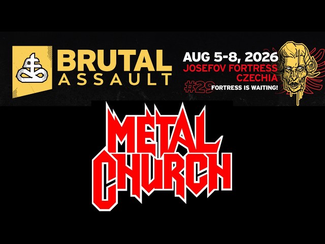 METAL CHURCH (US)_05_08_2026_LIVE_SHOW_BRUTAL ASSAULT vol.29_Heavy Metal_JOSEFSTADT_CZ