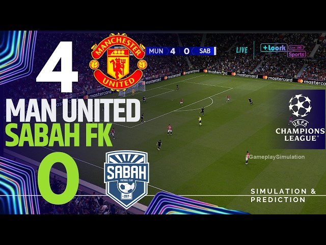 ⚽ Manchester United 4-0 Sabah [HIGHLIGHTS] Champions League 26/27 ✅ | Match Simulation/Recreation