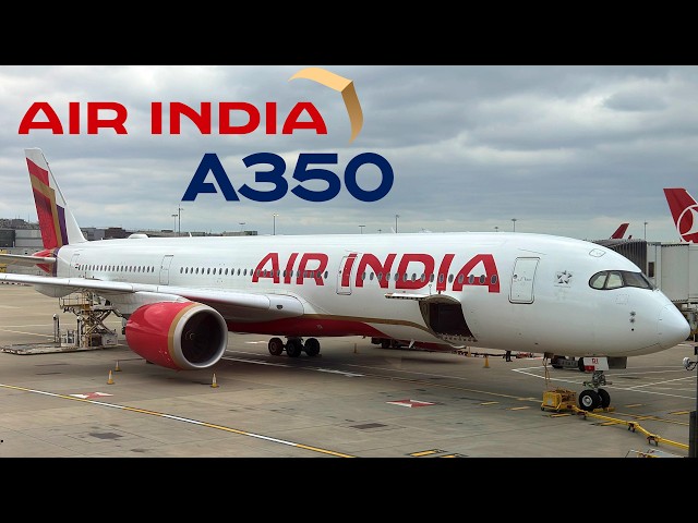 🇬🇧 London - Delhi  🇮🇳  Air India Airbus A350 [FULL FLIGHT REPORT] Economy Class
