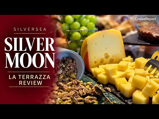 Silversea Silver Moon Dining Review | La Terrazza Buffet & Italian Dinner
