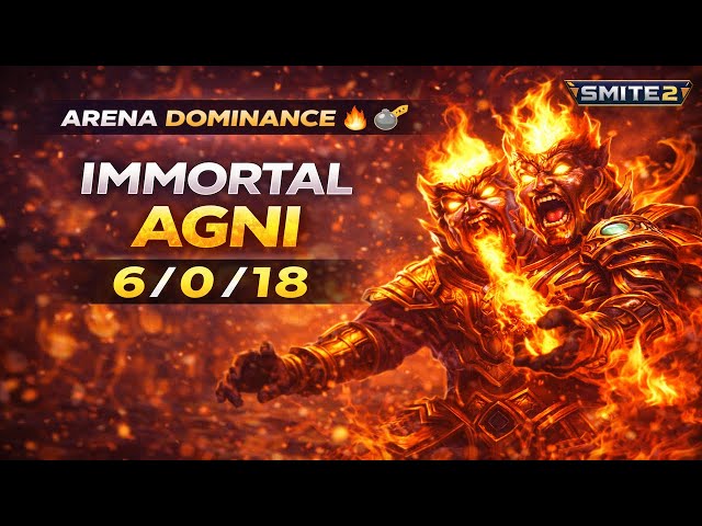 Arena Dominance EP. 17 | Agni 6 0 18 | SMITE 2