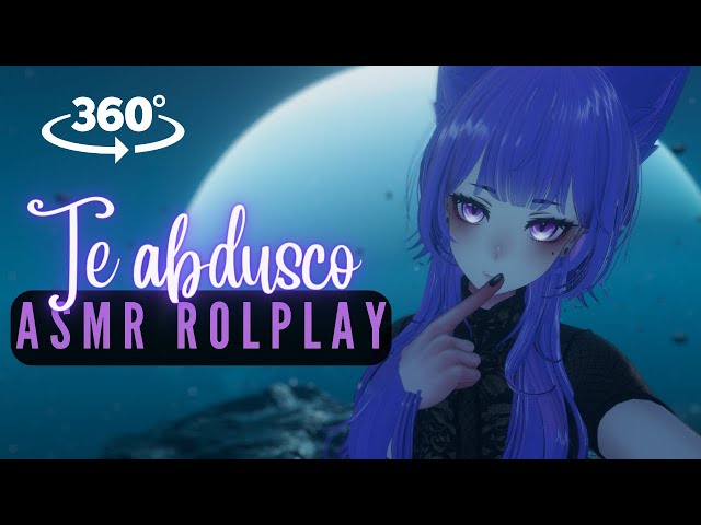 【ASMR】360° ASMR IN ENGLISH VTUBER ROLEPLAY ALIEN ABDUCTION! ♥