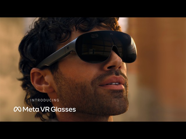 Introducing Meta VR Glasses | Spring 2027