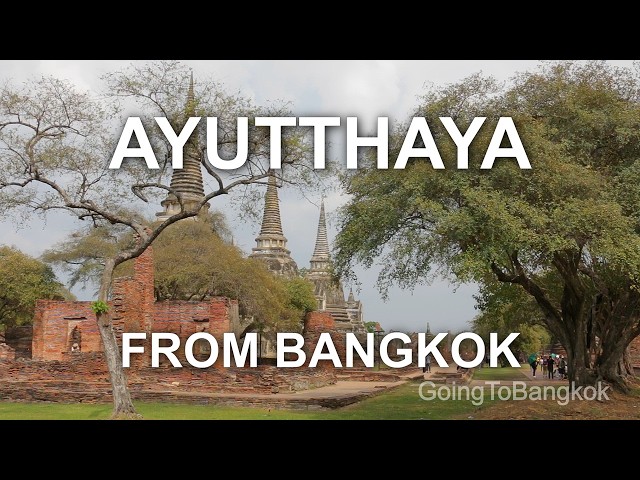 Ayutthaya Day Trip: UNESCO Historical Park Guide from Bangkok