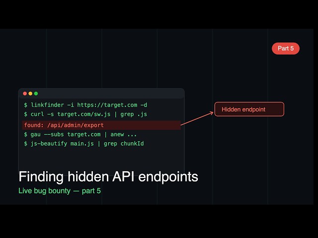 Bug Bounty Live #5: Finding HIDDEN Endpoints with LinkFinder, Webpack & the Wayback Machine