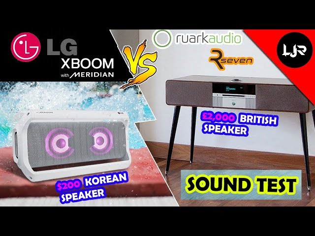$200 Bluetooth Speaker VS $2,000 Speaker (LG XBOOM PK7W & Ruark Audio R7 MK2 )