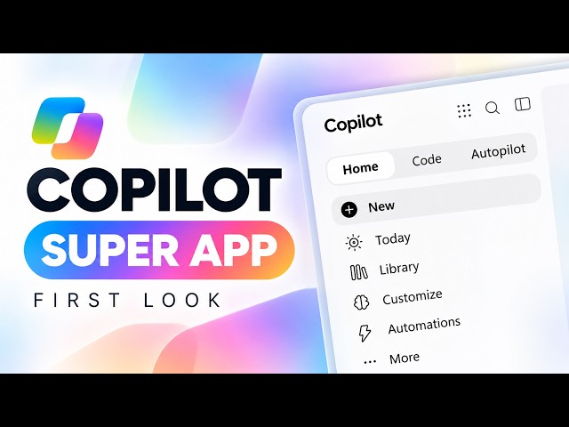 The NEW Microsoft Copilot Super App – Everything That’s Changing